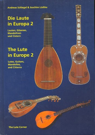 Andreas Schlegel i inni - The Lute in Europe 2