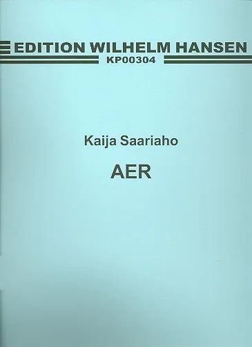 Kaija Saariaho - Aer