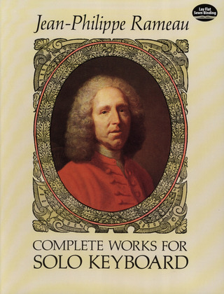 Jean-Philippe Rameau - Complete Works for Solo Keyboard