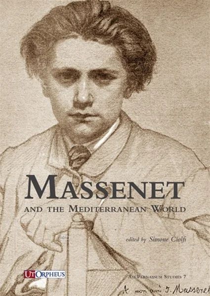 Massenet and the Mediterranean World