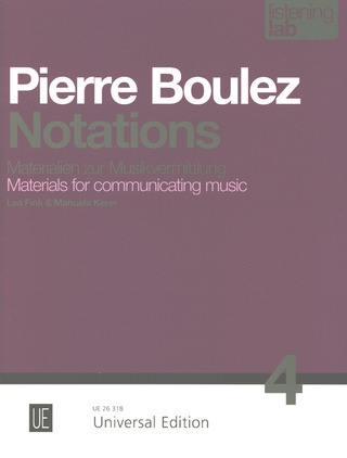 Lea Finket al. - Pierre Boulez – Notations