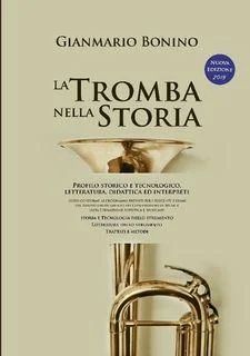 Gianmario Bonino - La Tromba nella Storia