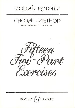 Zoltán Kodály: Fifteen Two-Part Exercises