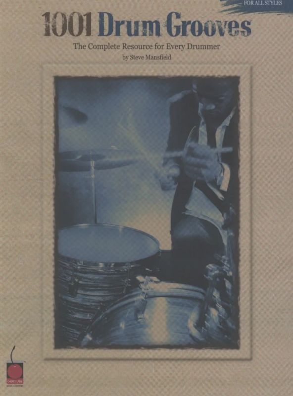 Steve Mansfield - 1001 Drum Grooves