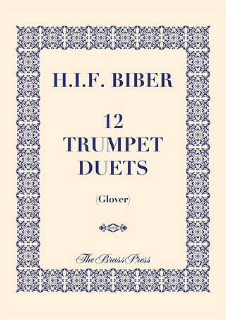 Heinrich Ignaz Franz Biber - 12 Trumpet Duets