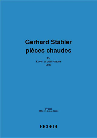 Gerhard Stäbler - Pièces chaudes