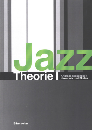 Andreas Kissenbeck - Jazztheorie I