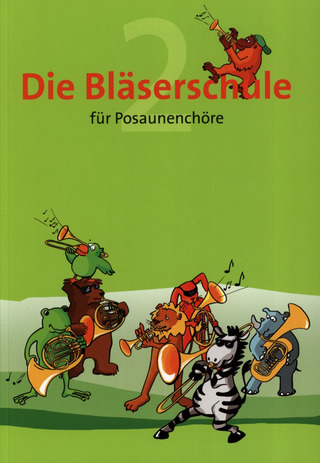Hans-Ulrich Nonnenmann: Die Bläserschule für Posaunenchöre 2
