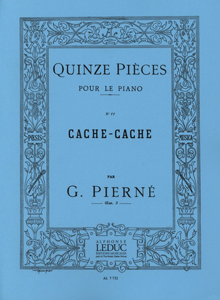 Gabriel Pierné - Fifteen Pieces - N°12 Hide and seek