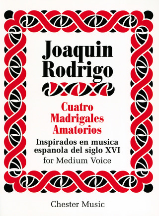 Joaquín Rodrigo - Cuatro Madrigales Amatorios Medium Voice And Piano