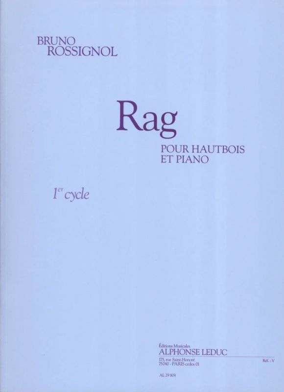 Bruno Rossignol - Rag (cycle 1) pour hautbois et piano