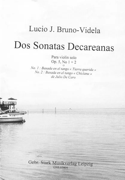 Lucio Bruno-Videla - Dos Sonatas Decareanas (0)