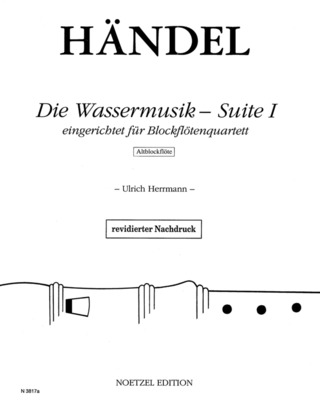 Georg Friedrich Händel: Die Wassermusik - Suite I