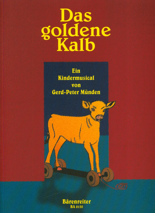 Gerd-Peter Münden - Das goldene Kalb