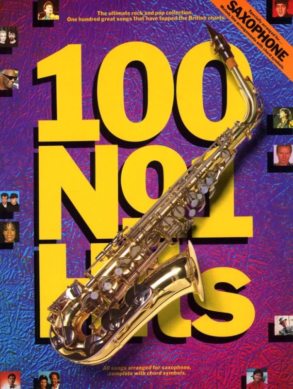 100 No. 1 Hits For Saxophone