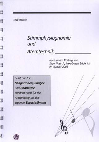 Ingo Hoesch: Stimmphysiognomie und Atemtechnik