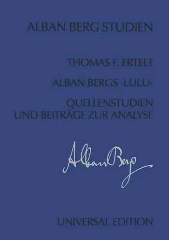 Thomas Ertelt - Alban Bergs "Lulu"