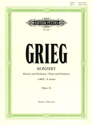 Edvard Grieg: Concerto for Piano and Orchestra in A minor op. 16