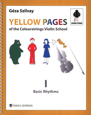 Géza Szilvay: Yellow Pages Of the Colourstrings Violin School 1