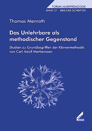 Thomas Menrath - Das Unlehrbare als methodischer Gegenstand