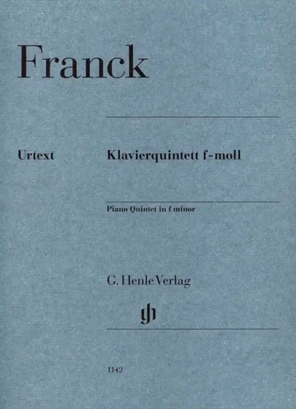 César Franck - Piano Quintet in f Minor