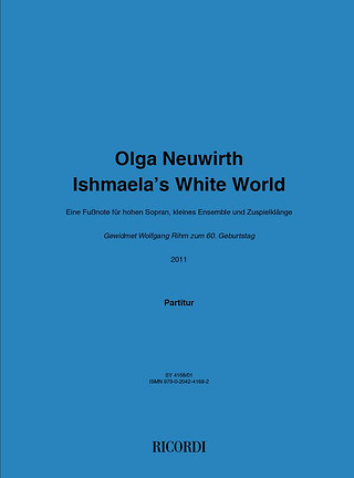 Olga Neuwirth - Ishmaela’s White World