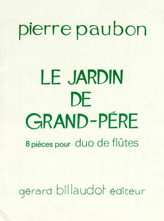 Pierre Paubon - Le Jardin De Grand-Pere
