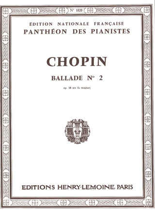 Frédéric Chopin - Ballade n°2 Op.38 en fa maj.