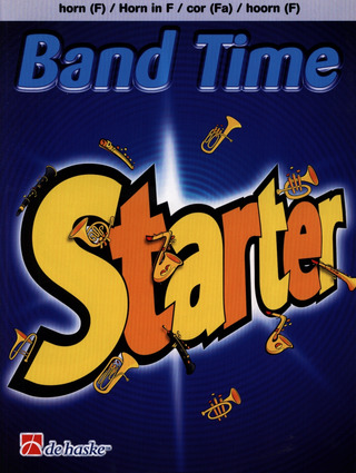 J. de Haan - Band Time Starter: Horn in F