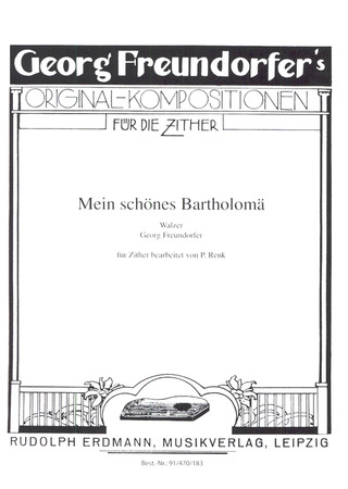 Georg Freundorfer - Mein schönes Bartholomäus
