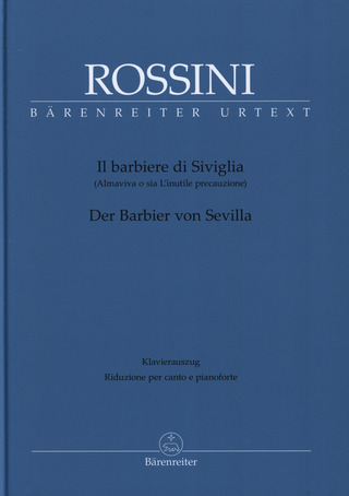 Gioachino Rossini - Il barbiere di Siviglia/ Der Barbier von Sevilla