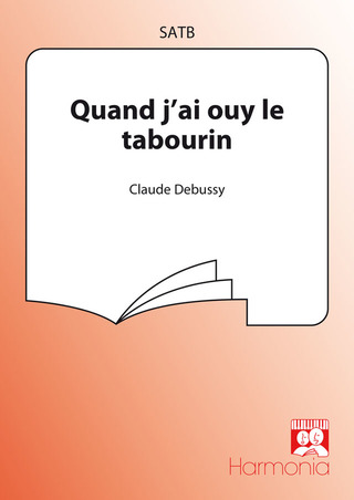 Claude Debussy - Quand j'ai ouy le tabourin