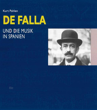 Manuel de Falla und die Musik in Spanien