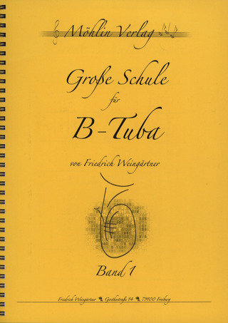 Friedrich Weingärtner - Grosse Schule für B Tuba 1