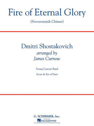 Dmitri Shostakovich - Fire of Eternal Glory (Novorossiyek Chimes)