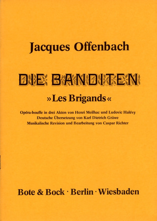 Jacques Offenbach et al. - Die Banditen – Libretto