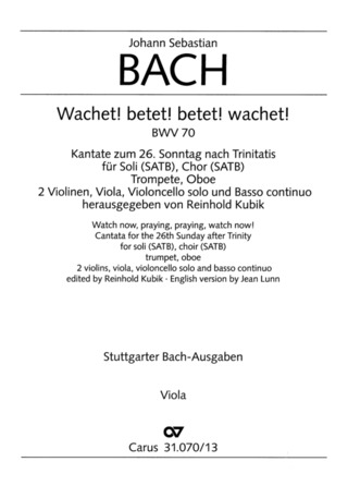 Johann Sebastian Bach: Wachet! betet! betet! wachet! C-Dur BWV 70 (1723)