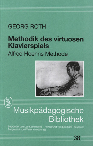 Georg Roth - Methodik des virtuosen Klavierspiels