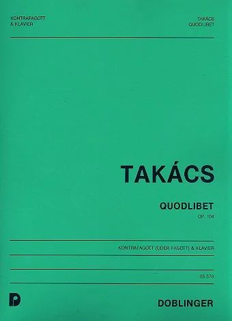 Jenö Takács - Quodlibet op. 104