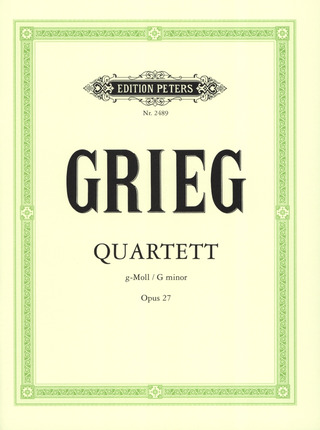 Edvard Grieg - Streichquartett g-Moll op. 27