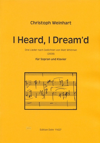 Weinhart Christoph - I Heard, I Dream'd