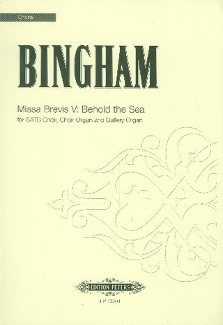 Judith Bingham - Missa Brevis V –  Behold the Sea