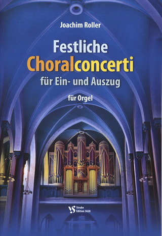 Joachim Roller - Festliche Choralconcerti