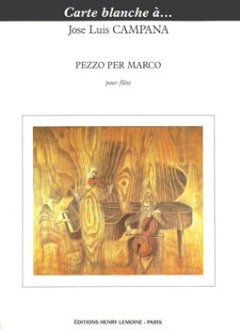 José-Luis Campana - Pezzo per Marco