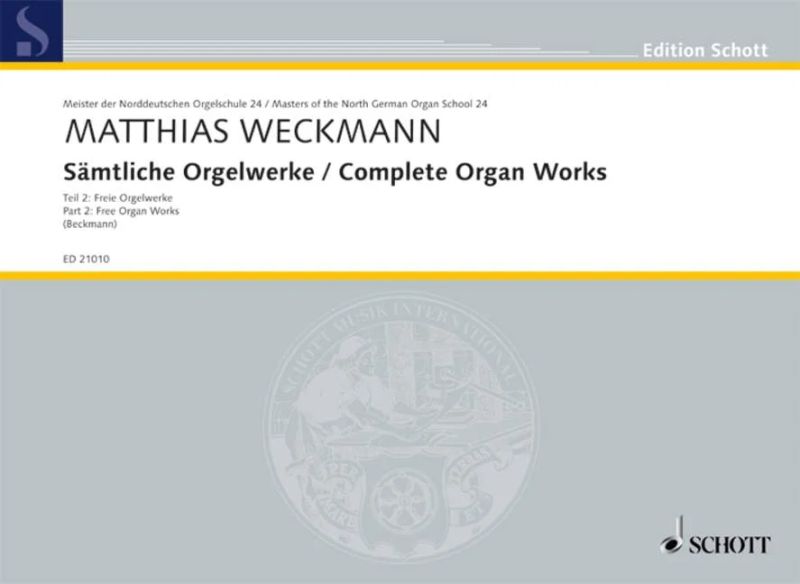 Matthias Weckmann - Sämtliche Orgelwerke
