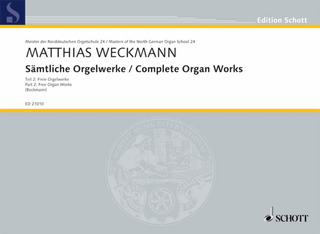 Matthias Weckmann - Complete Organ Works