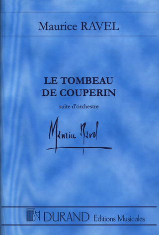 Maurice Ravel - Le Tombeau de Couperin