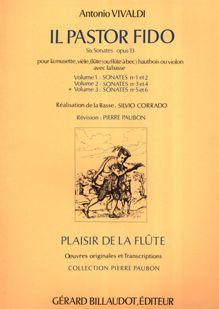 Antonio Vivaldi - Il Pastor Fido Opus 13 Volume 3 : Sonates 5 Et 6