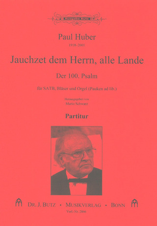 Paul Huber - Jauchzet dem Herrn alle Lande