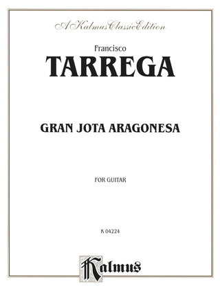 Francisco Tárrega - Gran Jota Aragonesa